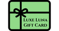 Luxe Luna Digital Gift Card – The Gift of Natural Self-Care